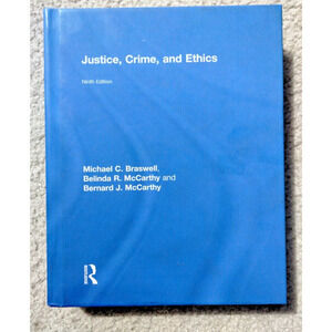 Justice, Crime, and Ethics Ninth‎ Edition Textbook Hardcover ISBN 9781138210172